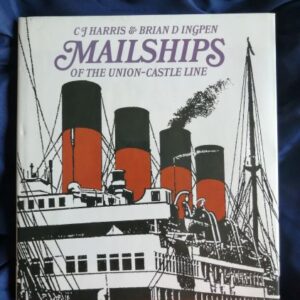 Mailships of the Union-Castle Line