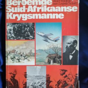 Beroemde Suid-Afrikaanse Krygsmanne
