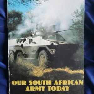 Our South African Army Today
