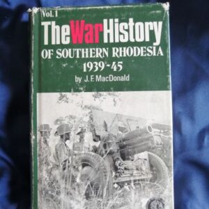 The War History of Southern Rhodesia