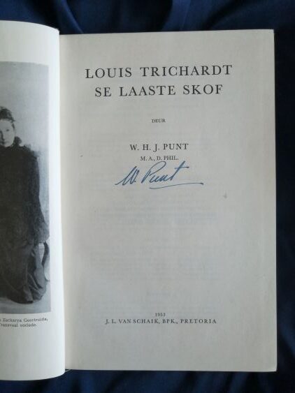 Louis Trichardt se Laaste Skof - signed - Image 3