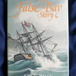 The False Bay Story