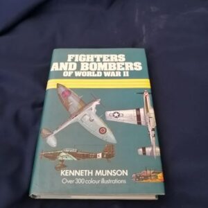 Fighters and Bombers of World War II