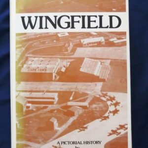Wingfield - A pictorial history