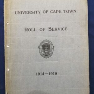 University of Cape Town Roll of Service 1914 - 1919